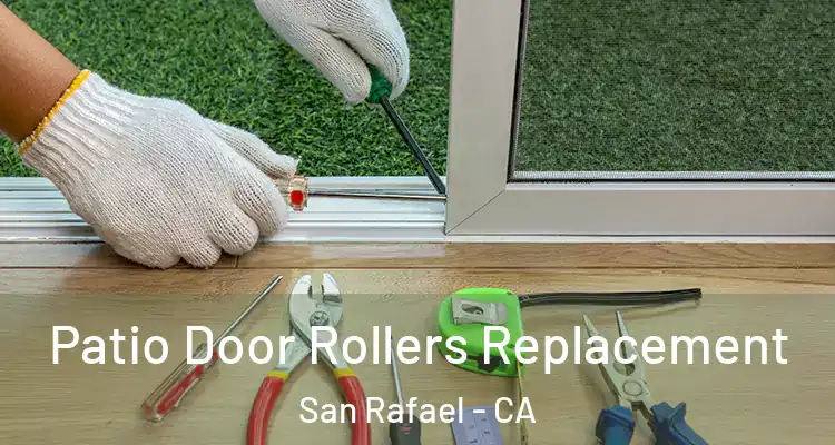  Patio Door Rollers Replacement San Rafael - CA
